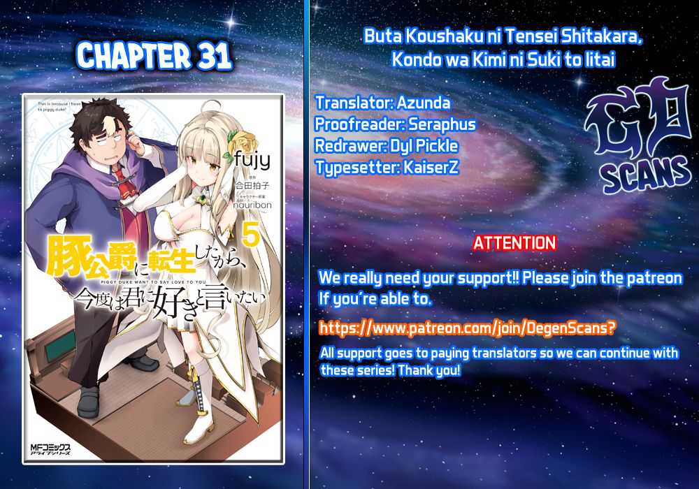 Buta Koushaku ni Tensei Shitakara, Kondo wa Kimi ni Suki to Iitai Chapter 31 1